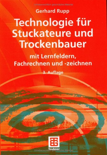 Technologie f�r Stuckateure und Trockenbauer