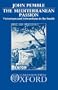 The Mediterranean Passion: Victorians and Edwardians in the South