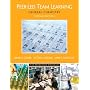 Peer-Led Team Learning: General Chemistry (2nd Edition)