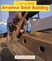 Complete Amateur Boat Building