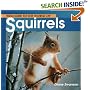 Welcome to the World of Squirrels (Welcome to the World Series)
