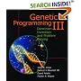 Genetic Programming III: Darwinian Invention and Problem Solving