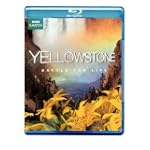 Yellowstone: Battle for Life [Blu-ray]