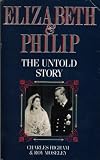 Review Pan Books  / Elizabeth and Philip: The Untold Story