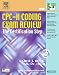 Book CPC-H Coding Exam Review 2006: The Certification Step (Cpc-H Coding Exam Review: The Certification Step)