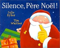 Silence, Père Noël !