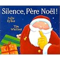 Silence, P�re No�l !