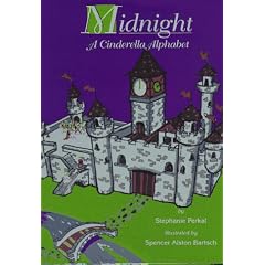 Midnight: A Cinderella Alphabet