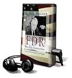 FDR: The First Hundred Days [With Earbuds] (Playaway Adult Nonfiction)