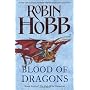 Blood of Dragons (The Rain Wild Chronicles, Book 4&hellip by Robin Hobb