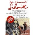 Quand je pense que Beethoven est mort alors que tant de cr�tins vivent ; Kiki van Beethoven (1CD audio)