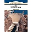The Hoover Dam (Building America: Then and Now) by Rebecca Aldridge