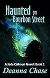 Haunted on Bourbon Street