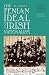 The Fenian Ideal and Irish Nationalism, 1882-1916 (Irish Historical Monographs)