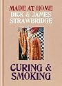 Made at Home: Curing & Smoking