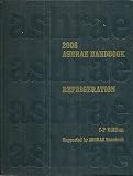 2006 Ashrae Handbook: Refrigeration : Inch-Pound Edition (Ashrae Handbook Refrigeration Systems/Applications Inch-Pound System)