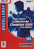 Revue Codemasters  / Roger Lemerre : La Sélection des Champions 2005 - Pro - Edition Excellence