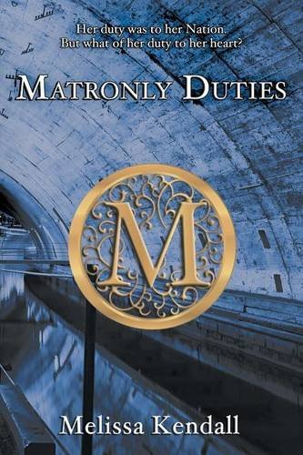 matronly duties