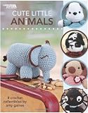 Cute Little Animals (Leisure Arts #4271)