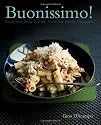 Buonissimo!: Tasty and Easy Italian Food for Every Occasion