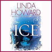 Ice: A Novel | [Linda Howard]