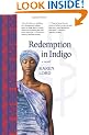 Redemption in Indigo: a novel