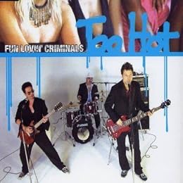 Fun Lovin' Criminals Picture 4