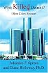 Who Killed Detroit?: Other Cities Beware!