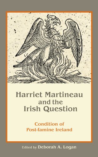 Harriet Martineau and the Irish Question: Condition of Post-Famine Ireland