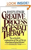 Creative Process in Gestalt Therapy (Vintage)