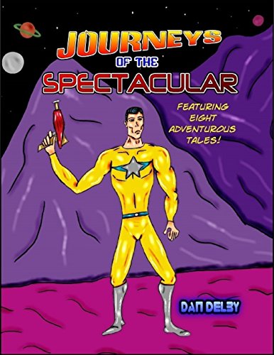 Journeys of the Spectacular