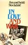 In Love and War: The Story of a Family's Ordeal and Sacarifice During the Vietnam Years