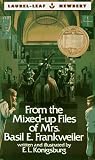From the Mixed-Up Files of Mrs. Basil E. Frankweiler