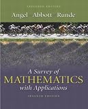 A Survey of Mathematics with Applications: Expanded Edition (7th Edition) (Angel/Potter)