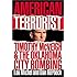 American Terrorist: Timothy McVeigh and the Oklahoma City Bombing