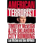 American Terrorist: Timothy McVeigh and the Oklahoma City Bombing book cover