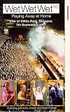 Wet Wet Wet - Playing Away At Home - Live At Celtic Park [VHS] [1997]