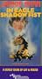 Eagle Shadow Fist [VHS]
