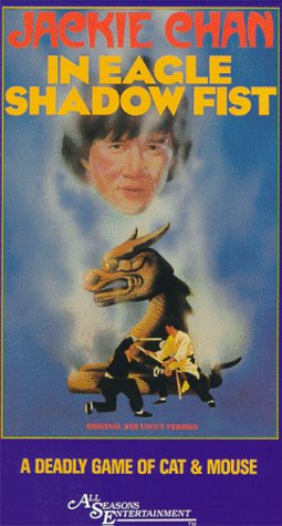 Eagle Shadow Fist by Jackie Chan