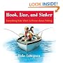 Hook, Line and Sinker: Everything Kids Want to Know About Fishing!