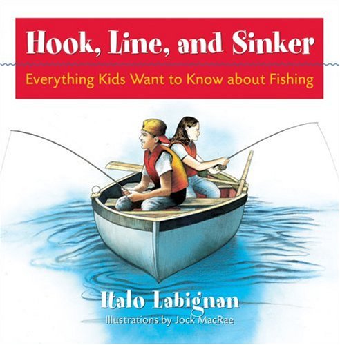 Buy Hook, Line and Sinker: Everything Kids Want to Know About Fishing! online at Discounted New and Used prices. Delivered to your door with Off-The-Bookshelf.
