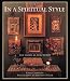 In a Spiritual Style: The Home as Sanctuary