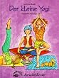 Der kleine Yogi: Kinderleichtes Yoga