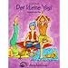 Der kleine Yogi: Kinderleichtes Yoga