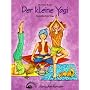 Der kleine Yogi: Kinderleichtes Yoga von Christine Rank