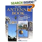 Arrl Antenna Book: The Ultimate Reference for Amateur Radio Antennas (Arrl Antenna Book) by  Arrl and R. Dean Straw