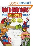 How to Draw Comics the "Marvel" Way