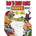 How to Draw Comics the "Marvel" Way