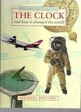 The clock and how it changed the world