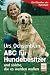 Image of ABC für Hundebesitzer: und solche, die es werden wollen